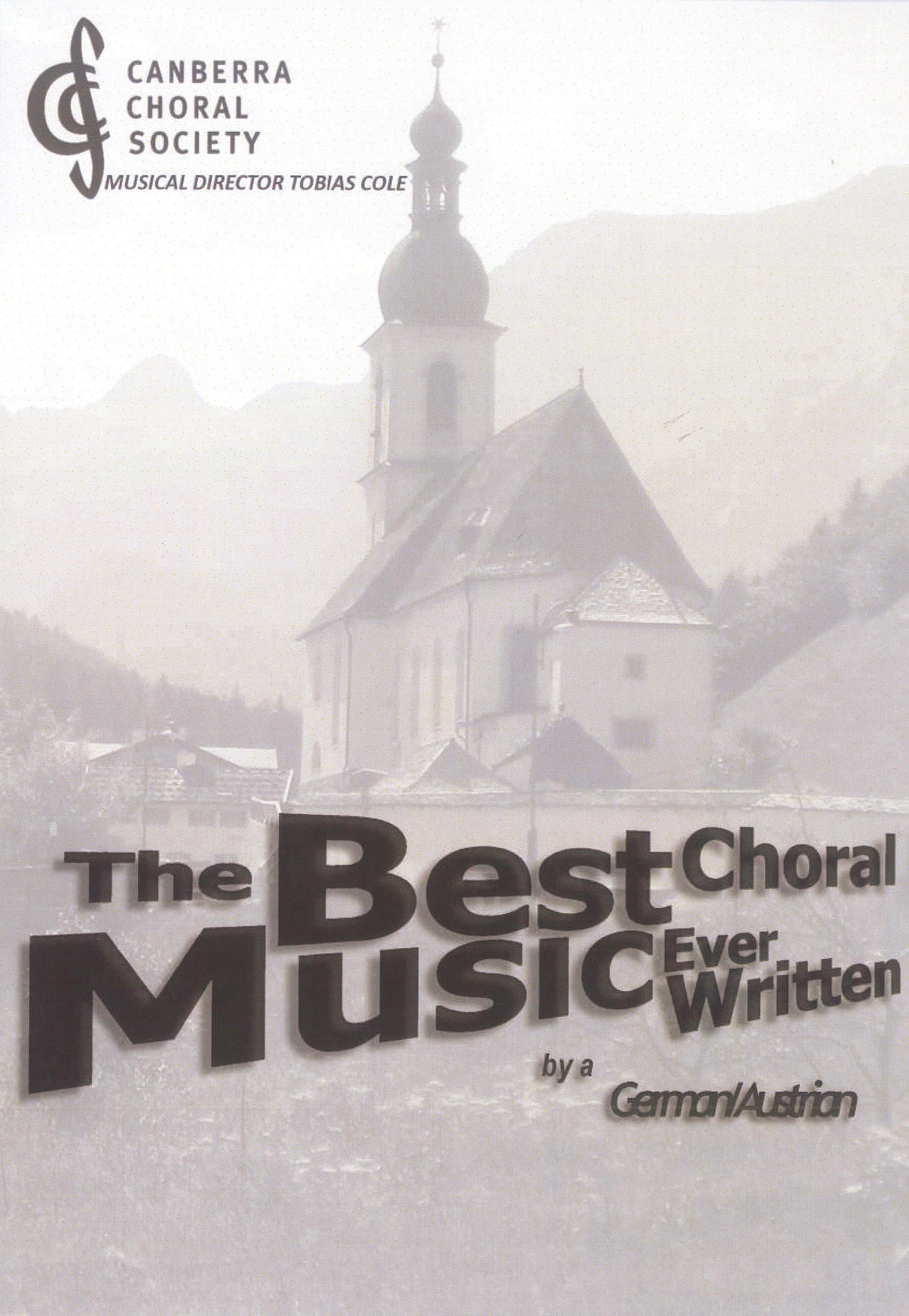The Best Choral Music Ever Written by a German/Austrian 2011